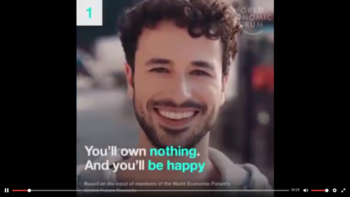 WEF Says You will Own Nothing And Be Happy (VIDEO 2016)