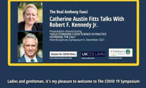 The Real Anthony Fauci - Catherine Austin Fitts talks with Robert F. Kennedy Jr.